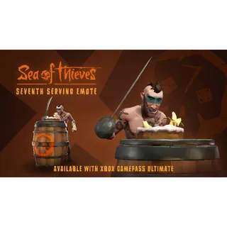 Sea Of Thieves - Seventh Serving Emote PC/XBOX