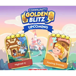   Hightail lt! + Feeling Snoozy 4⭐GOLDEN BLITZ MONOPOLY GO 