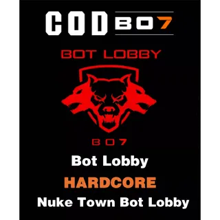HC DOMINATION /HARDCORE NUKETOWNBOT LOBBY* 2 hours