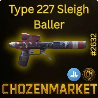 Type 227 Sleigh Baller