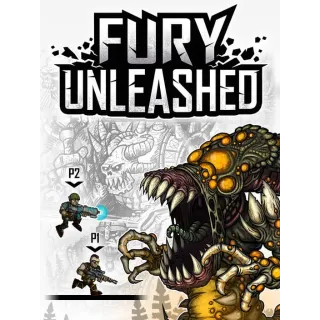 Fury Unleashed (Instant Delivery)