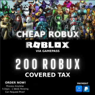 200 ROBUX [ COVERED TAX ] — ROBLOX