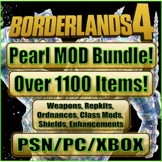 Borderlands 4 - Console Safe - 1100+ Modded Pearlescent Item Bundle! Free Cosmetics