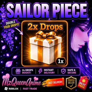Sailor Piece 2x Drops ⚡ FAST DELIVERY 💜 CHEAP & SAFE