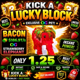 Kick A Lucky Block | OG Strawberry Elephant Bacon Pet 186.9T/s | Fast Delivery