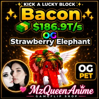 Kick A Lucky Block Bacon Strawberry Elephant OG ONLINE NOW