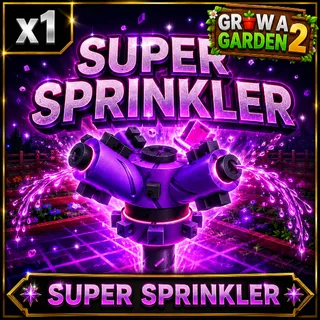 SUPER SPRINKLER x1 | Grow A Garden 2