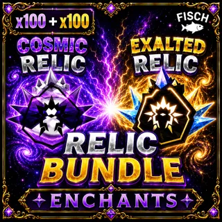 COSMIC + EXALTED RELIC | FISCH