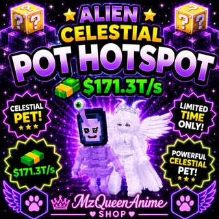 Alien Pot Hotspot Celestial | Kick A Lucky Block