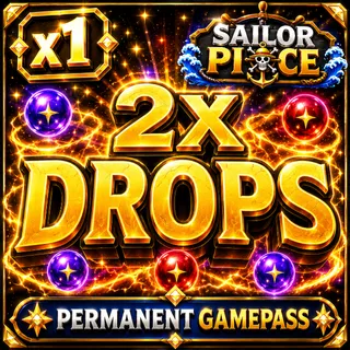 Sailor Piece - 2x drops