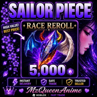 Sailor Piece 5,000 Race Reroll