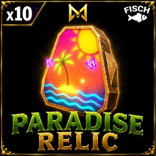 Paradise Relic | FISCH