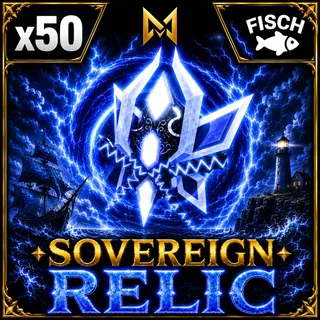 Sovereign Relic | FISCH