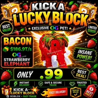 Kick A Lucky Block | OG Strawberry Elephant Bacon Pet 186.9T/s | Fast Delivery