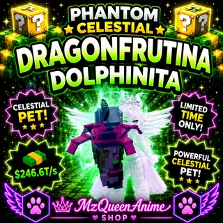 Kick A Lucky Block Phantom Dragonfrutina Dolphinita Celestial | 246.6T/s