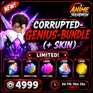 CORRUPTED GENIUS BUNDLE | ANIME SQUADRON