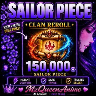 Sailor Piece Clan Reroll 150k ONLINE NOW
