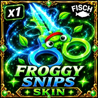 FROGGY SNIPS | FISCH