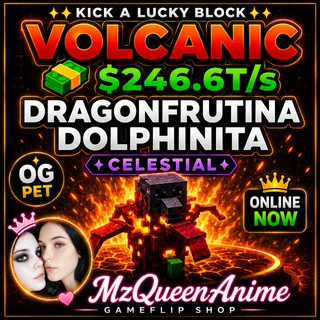 Kick A Lucky Block VOLCANIC Dragonfrutina Dolphinita 246.6T/s (Max Lvl) 