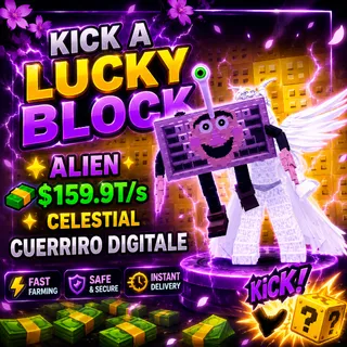 Kick A Lucky Block Alien Celestial Guerriro Digitale ⚡ Fast Delivery