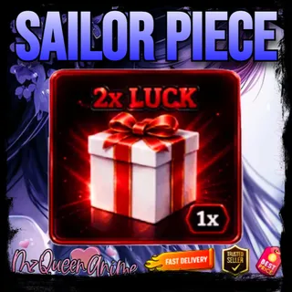 2x Luck SAILOR PIECE – Instant Delivery (Fast & Cheap)