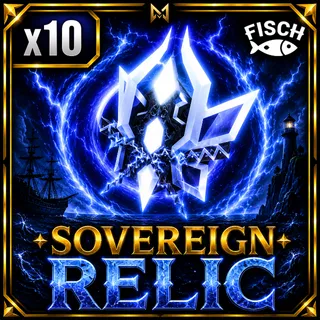 Sovereign Relic | FISCH