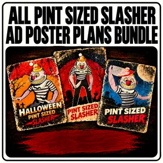 All pint sized slasher ad poster plans bundle