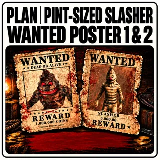 Pint-sized slasher wanted poster 1 & 2
