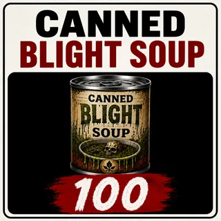 Canned Blight Soup