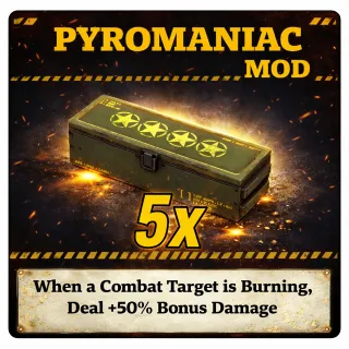 pyromaniac's Mod