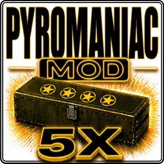 pyromaniac's Mod