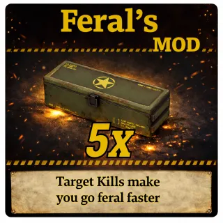Feral's Mod