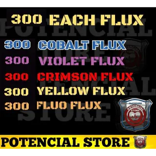 300 Each Flux Total 1.5k