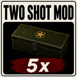 5 Two Shot mod 