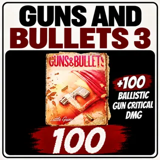  Guns and Bullets 3