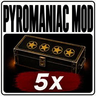 5 pyromaniac's Mod