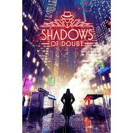 Shadows of Doubt