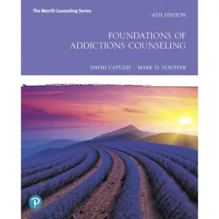 Foundations of Addictions Counseling 4th (The Merrill Counseling Series)