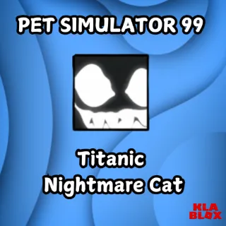 Titanic Nightmare Cat