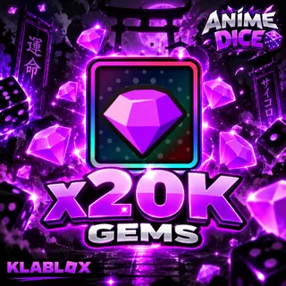 20K GEMS ANIME DICE