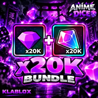 20K GEMS + TRAIT BUNDLE ANIME DICE