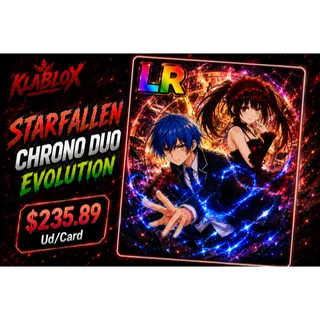 Starfallen Chrono Duo - Anime Card Farm