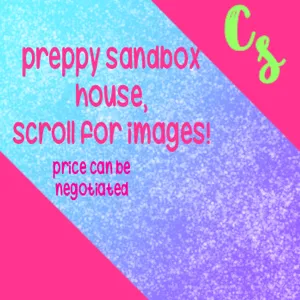 Preppy Sandbox House