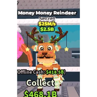 Money Money Reindeer 25M/S