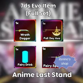 7DS BUNDLE | FAIRY DRINK x FAIRY SPEAR x FULL DAY AXE x WRATH DAGGER | ANIME LAST STAND