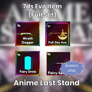 7DS BUNDLE | FAIRY DRINK x FAIRY SPEAR x FULL DAY AXE x WRATH DAGGER | ANIME LAST STAND