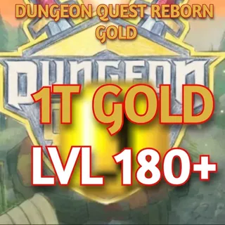 1T GOLD DUNGEON QUEST | DQR | REQ 180+ LVL