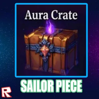 150x AURA CRATE | Sailor Piece 