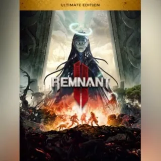 Remnant II Ultimate Edition Steam Key GLOBAL