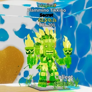 FORTNITE STEAL THE BRAINROT FLAMMINO TIKKINO MAGICAL 2.5Qi LVL 201